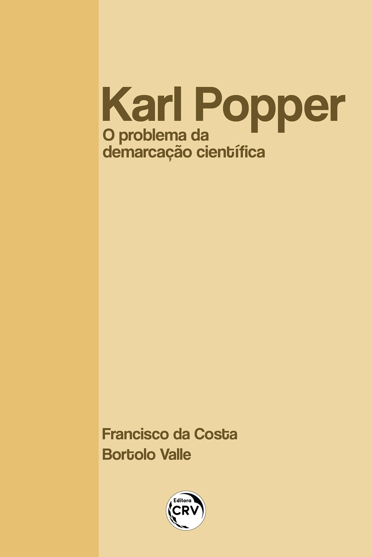 Capa do livro: KARL POPPER <br> O PROBLEMA DA DEMARCAÇÃO CIENTÍFICA