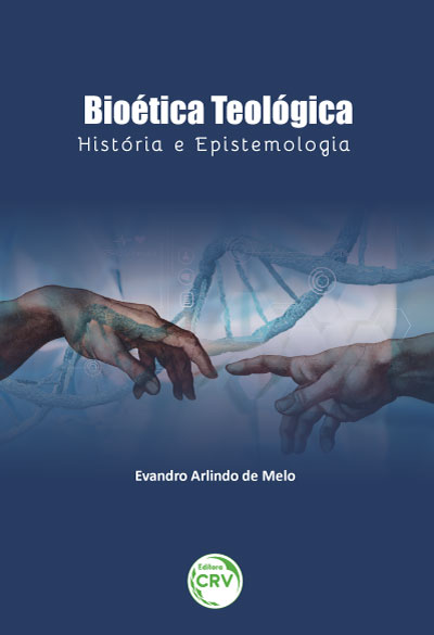 Capa do livro: BIOÉTICA TEOLÓGICA: <br>história e epistemologia