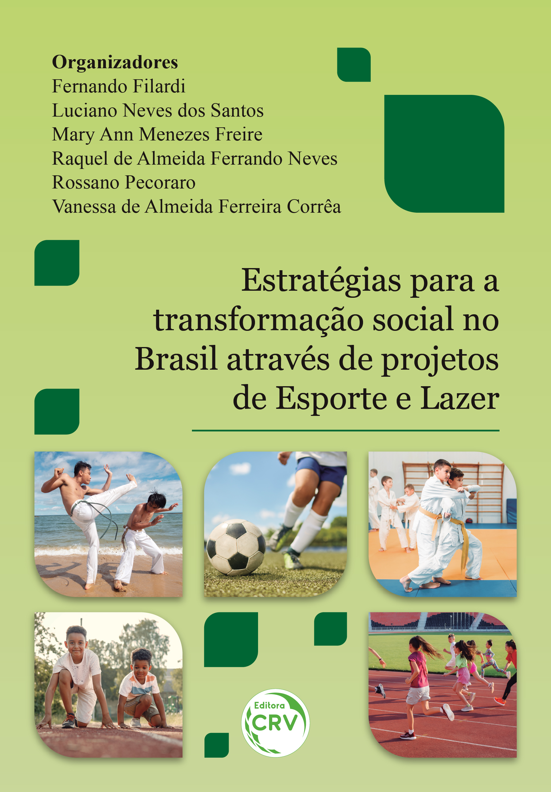 Capa do livro: Estratégias para a transformação social no Brasil através de projetos de esporte e lazer