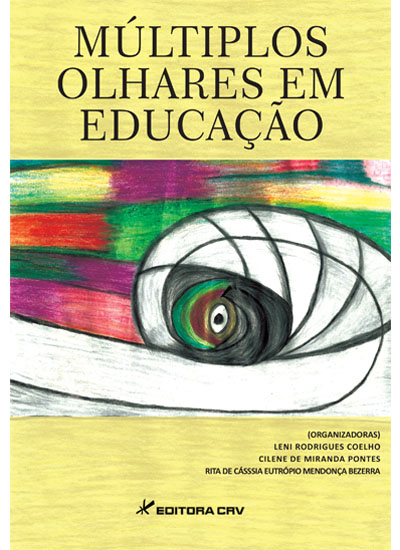 Capa do livro: MÚLTIPLOS OLHARES EM EDUCAÇÃO 