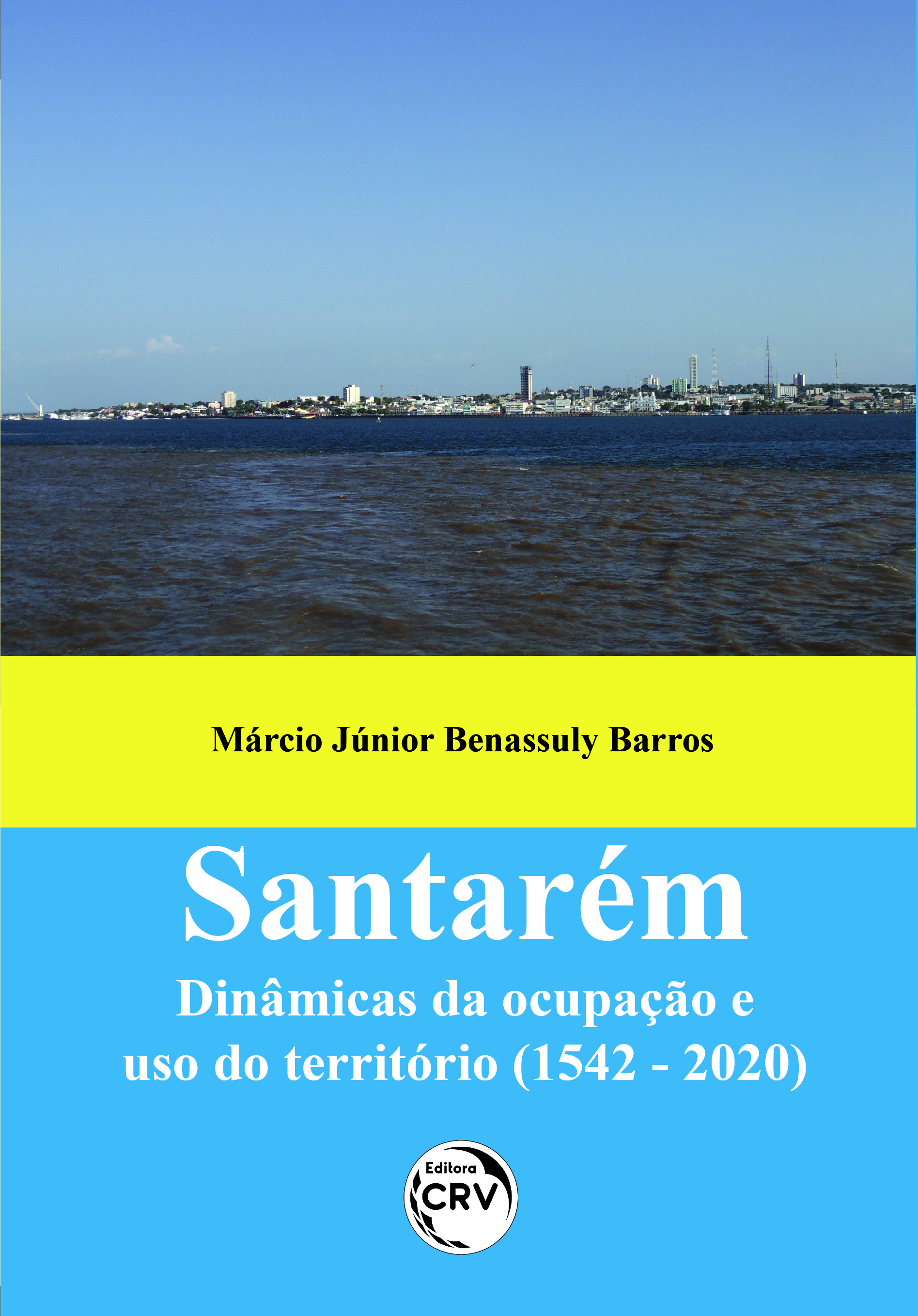 Capa do livro: SANTARÉM:<br> dinâmicas da ocupação e uso do território (1542 - 2020)