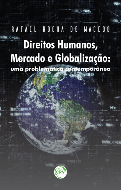 Capa do livro: DIREITOS HUMANOS, MERCADO E GLOBALIZAÇÃO: <br>uma problemática contemporânea
