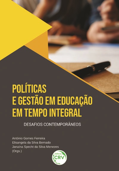 Capa do livro: POLÍTICAS E GESTÃO EM EDUCAÇÃO EM TEMPO INTEGRAL:<br> desafios contemporâneos