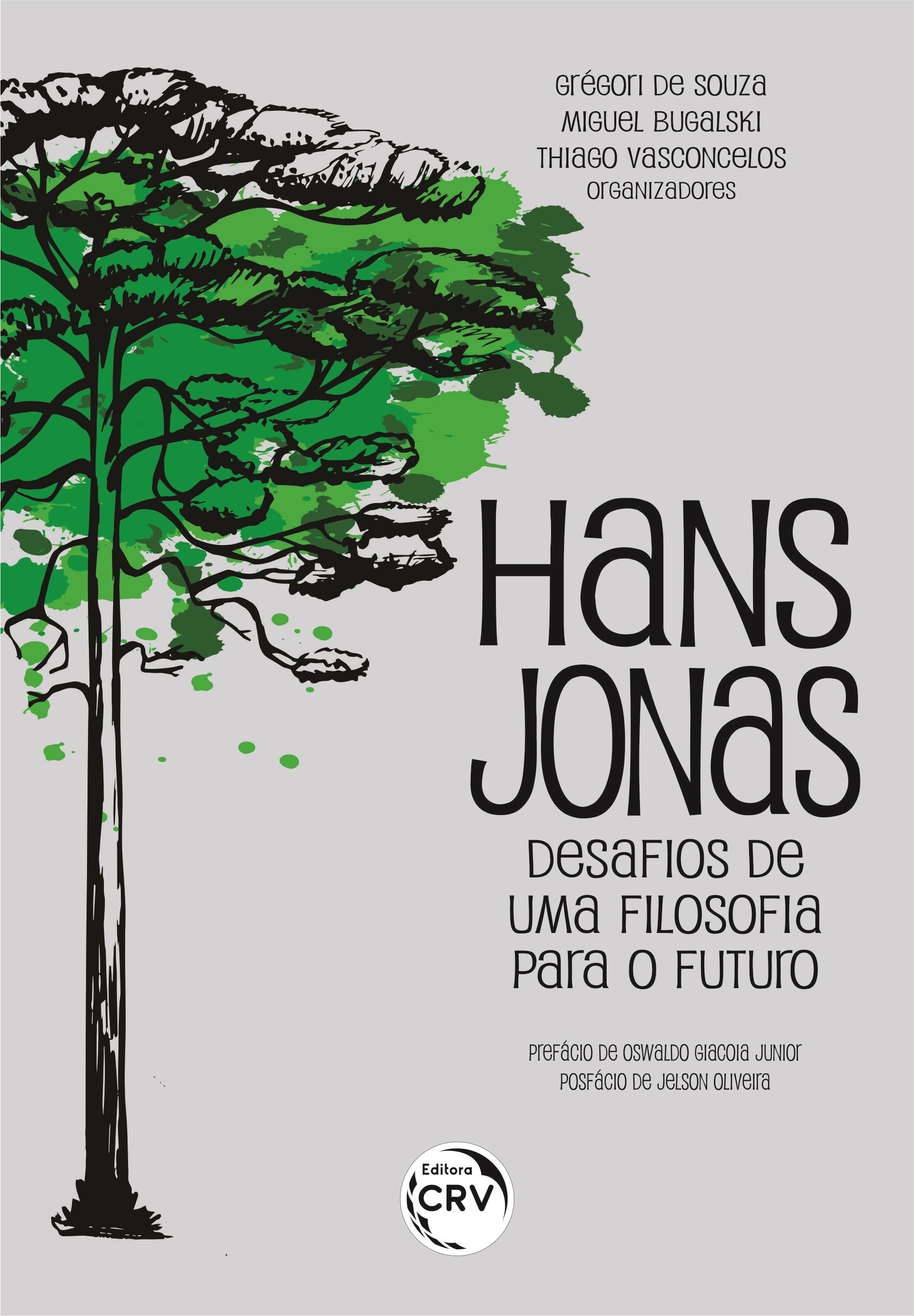 Capa do livro: HANS JONAS – DESAFIOS DE UMA FILOSOFIA PARA O FUTURO