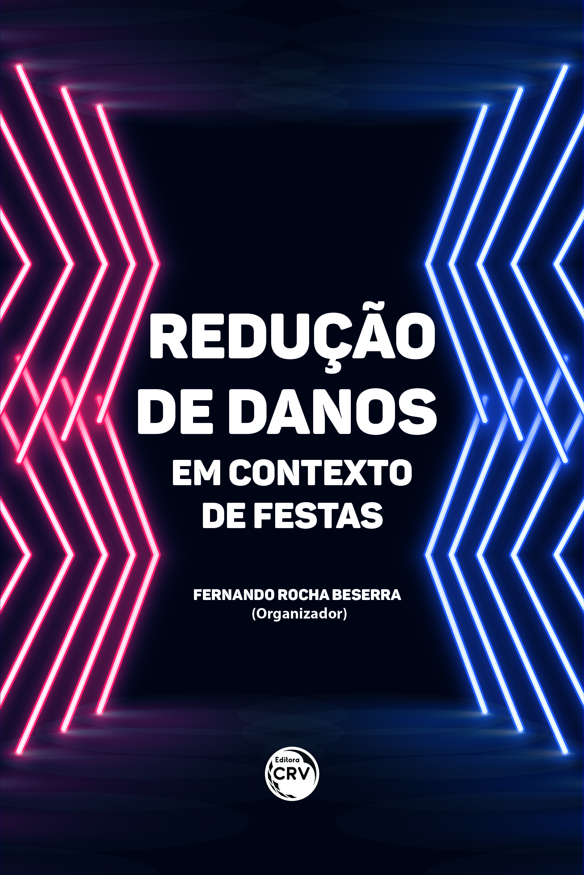 Capa do livro: REDUÇÃO DE DANOS EM CONTEXTO DE FESTAS