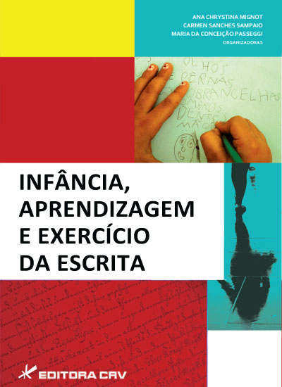 Capa do livro: INFÂNCIA, APRENDIZAGEM E EXERCÍCIO DA ESCRITA