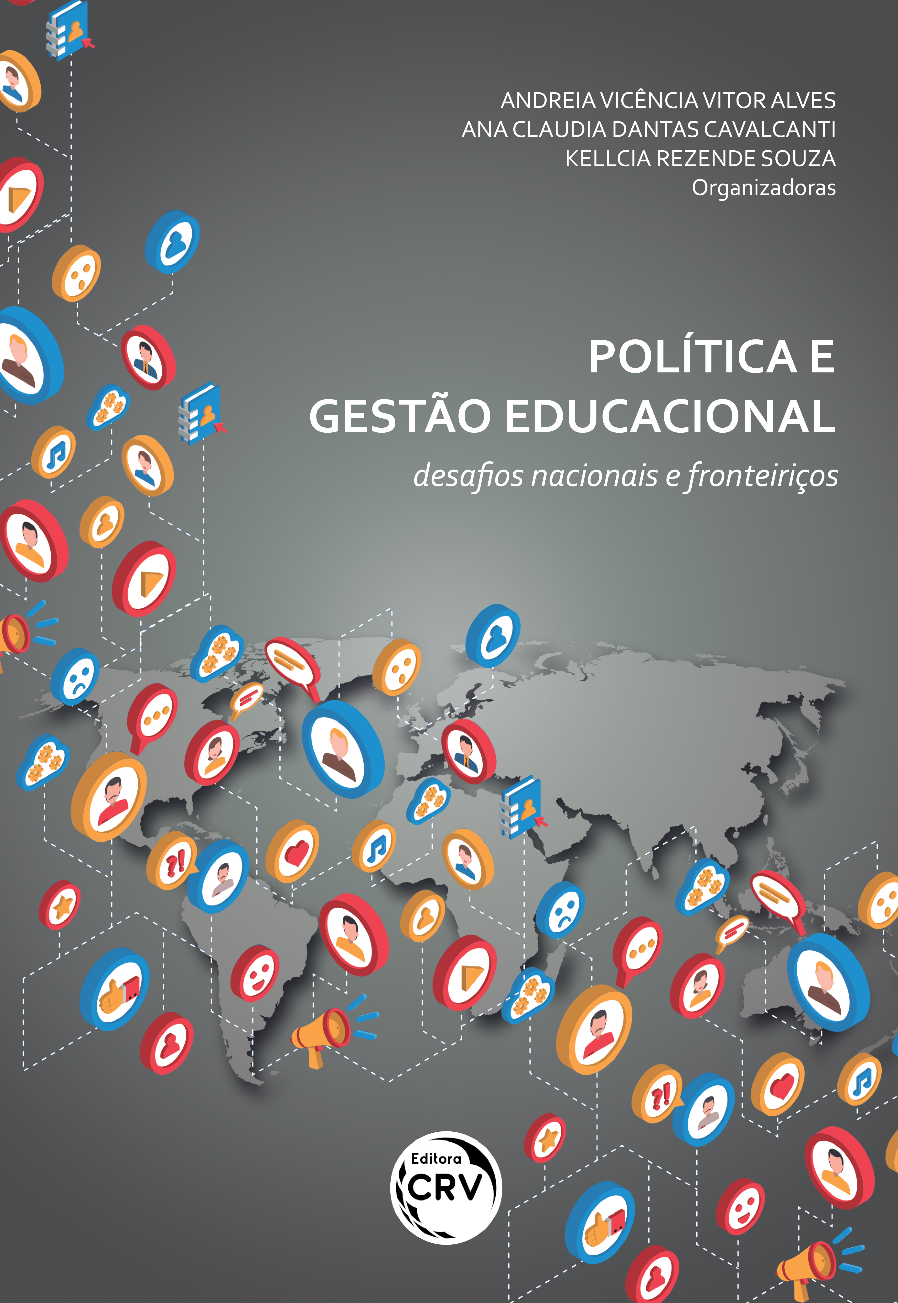 Capa do livro: POLÍTICA E GESTÃO EDUCACIONAL: <br>desafios nacionais e fronteiriços
