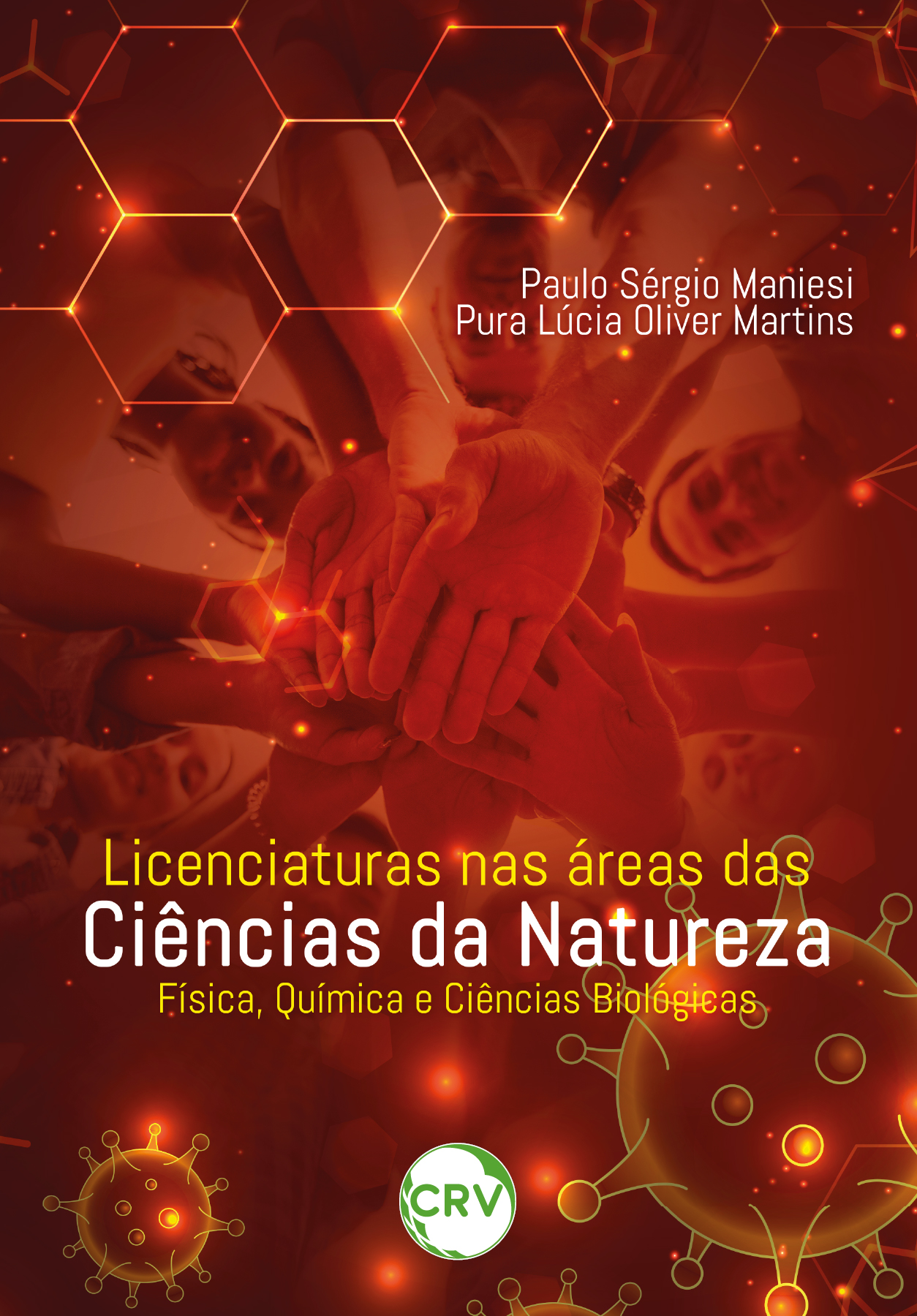 Capa do livro: Licenciaturas nas áreas das ciências da natureza: <BR>Física, Química e Ciências Biológicas