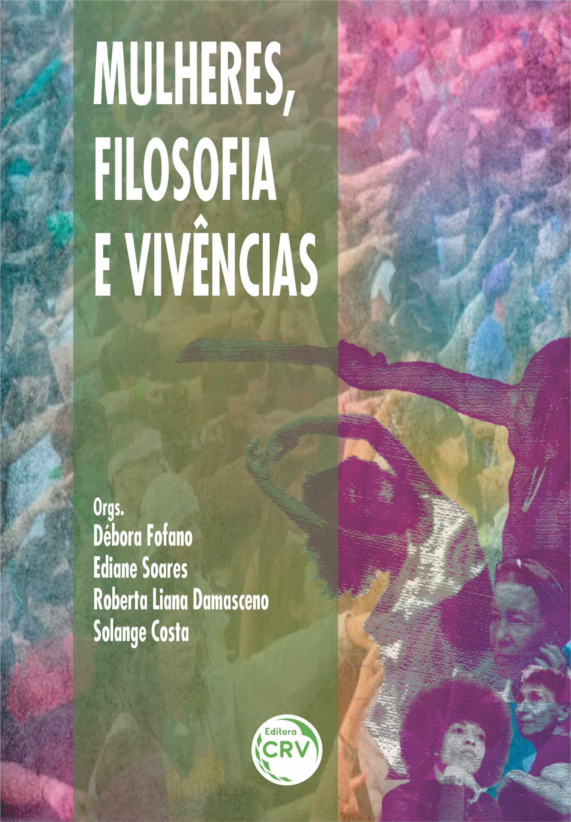 Capa do livro: MULHERES, FILOSOFIA E VIVÊNCIAS