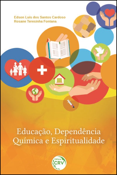 Capa do livro: EDUCAÇÃO, DEPENDÊNCIA QUÍMICA E ESPIRITUALIDADE