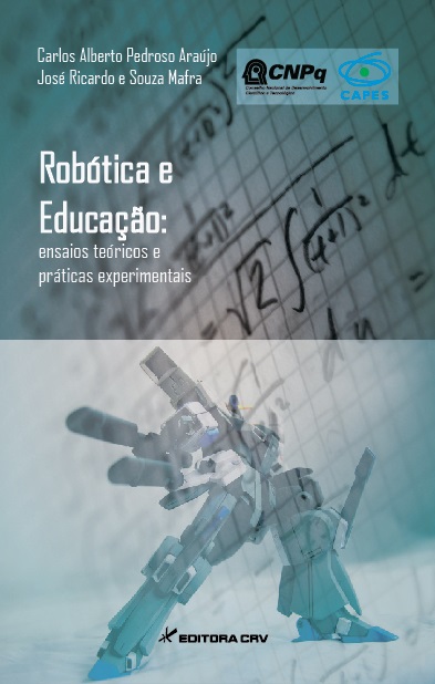 Capa do livro: ROBÓTICA E EDUCAÇÃO: <br> ensaios teóricos e práticas experimentais