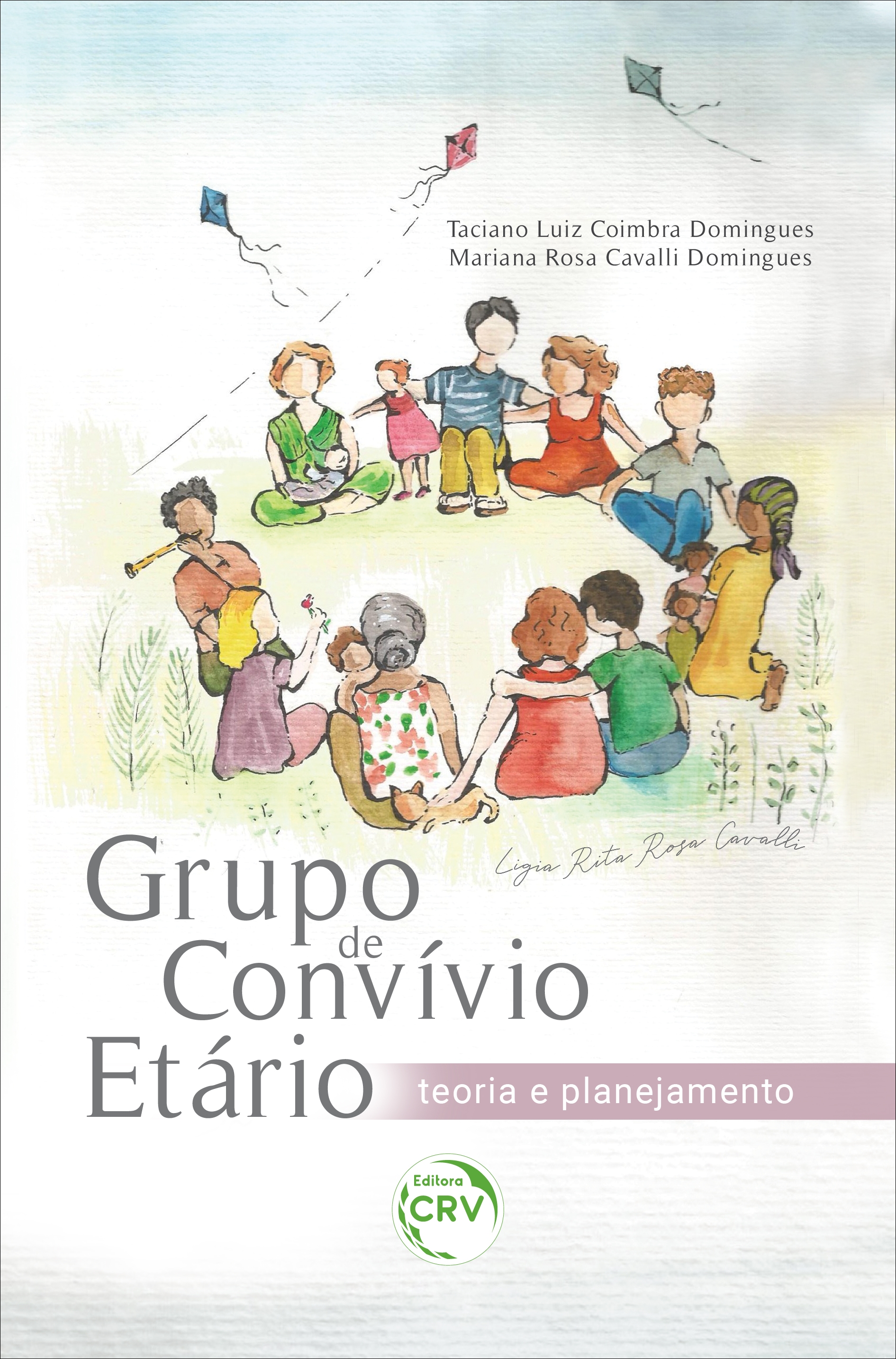 Capa do livro: GRUPO DE CONVÍVIO ETÁRIO: <br>teoria e planejamento
