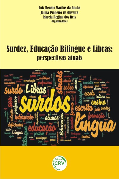 Capa do livro: SURDEZ, EDUCAÇÃO BILÍNGUE E LIBRAS:<br>perspectivas atuais