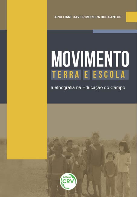Capa do livro: MOVIMENTO, TERRA E ESCOLA:<br> a etnografia na Educação do Campo