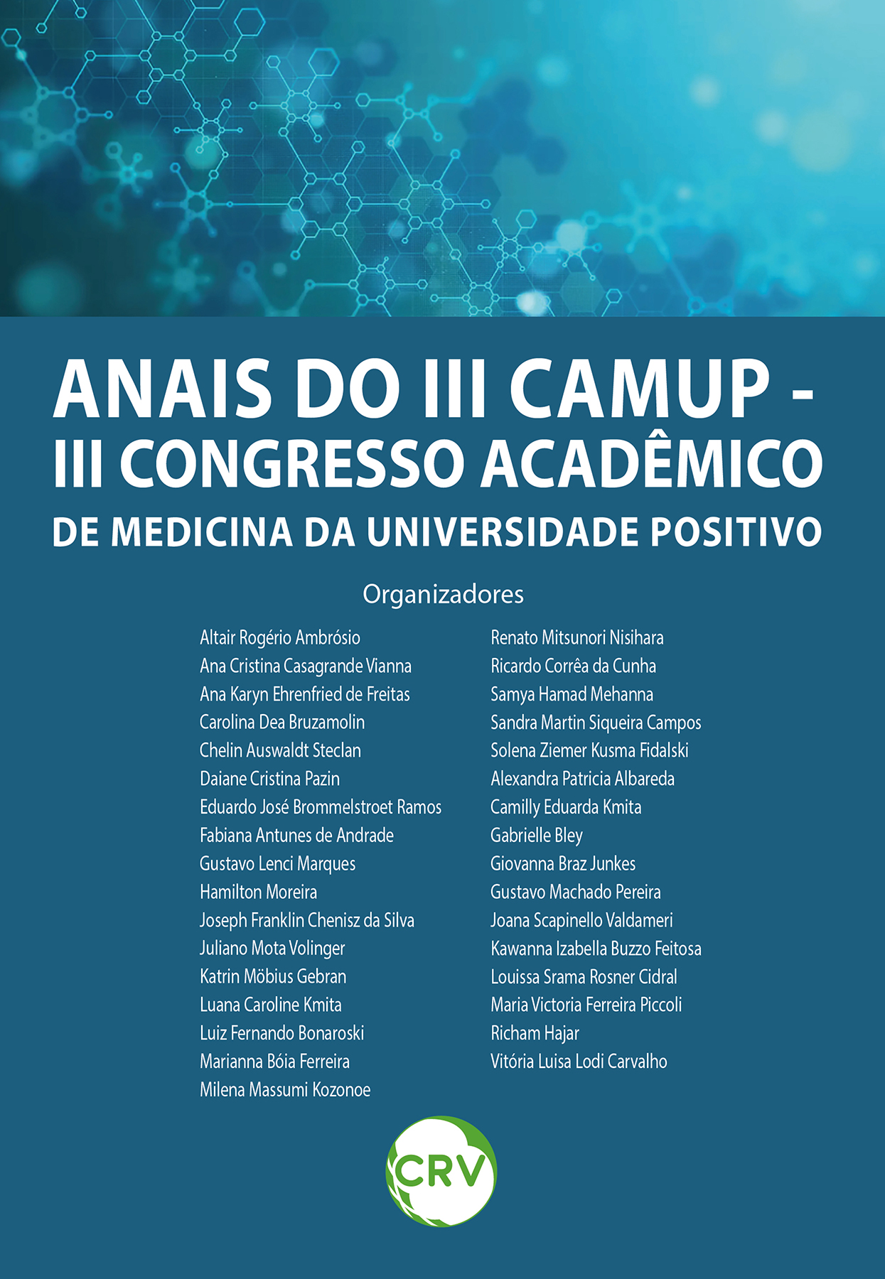 Capa do livro: Anais do III CAMUP – III Congresso acadêmico de medicina da universidade positivo