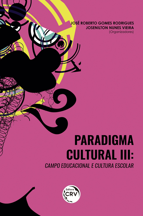 Capa do livro: PARADIGMA CULTURAL III: <br>campo educacional e cultura escolar