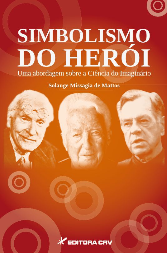 Capa do livro: SIMBOLISMO DO HERÓI<BR>Uma abordagem sobre a ciência do imaginário