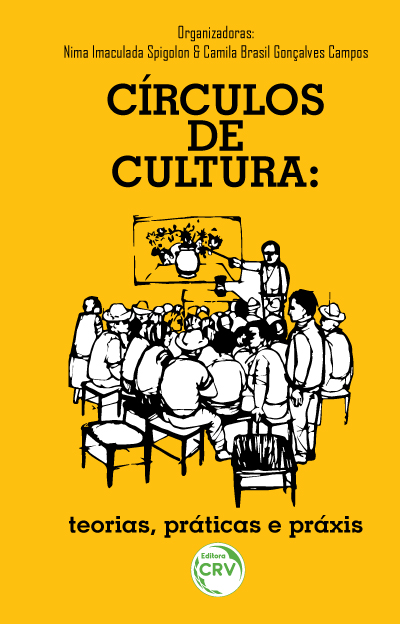 Capa do livro: CÍRCULOS DE CULTURA:<br> teorias, práticas e práxis