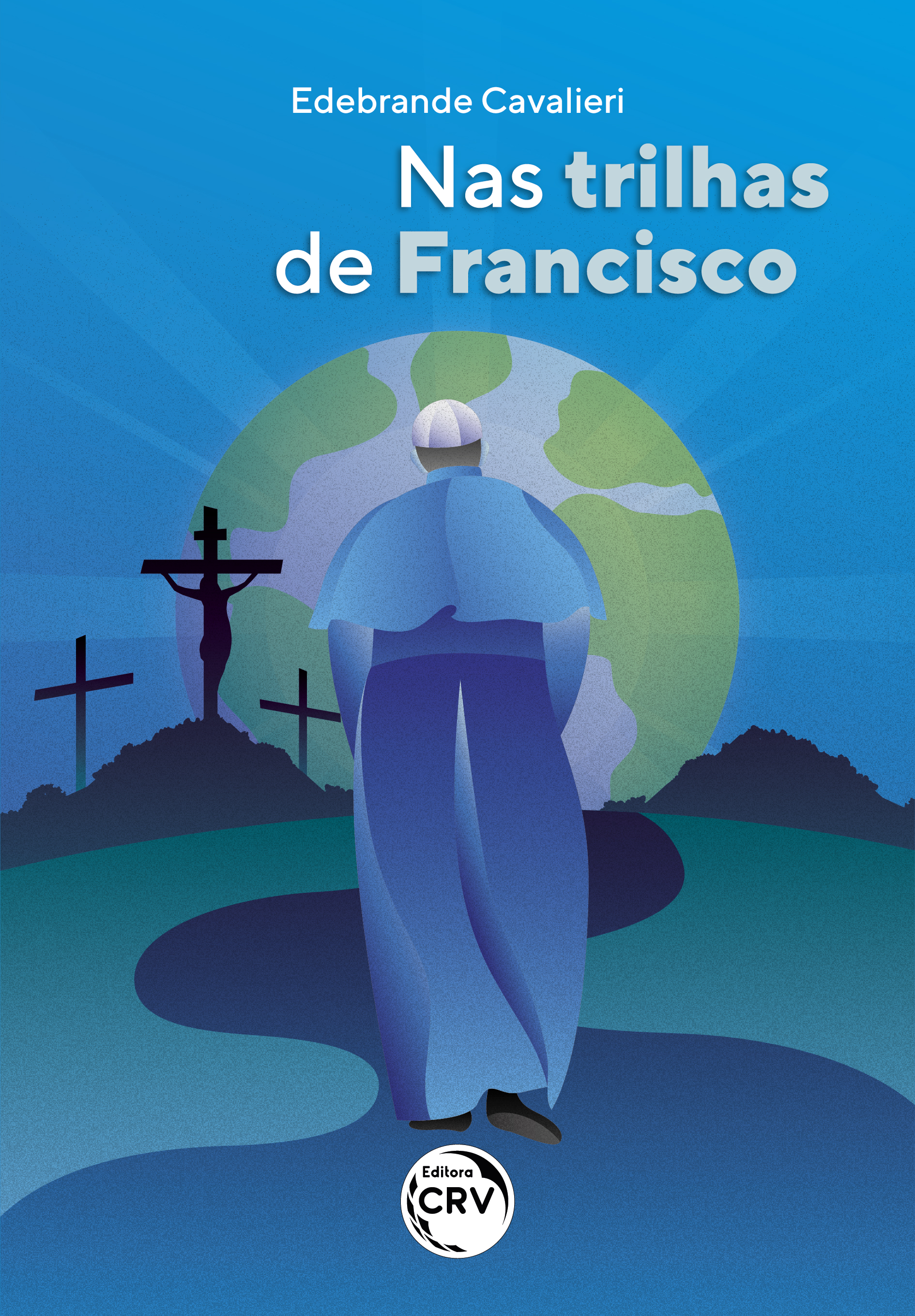 Capa do livro: NAS TRILHAS DE FRANCISCO