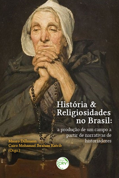 Capa do livro: HISTÓRIA & RELIGIOSIDADES NO BRASIL:<br> a produção de um campo a partir de narrativas de historiadores