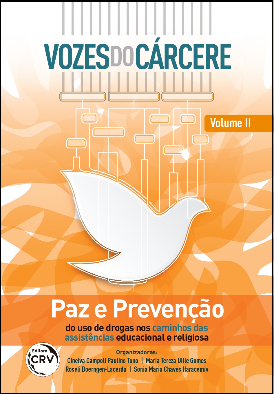 Capa do livro: VOZES DO CÁRCERE:<br>paz e prevenção do uso de drogas nos caminhos das assistências educacional e religiosa<br>Volume II