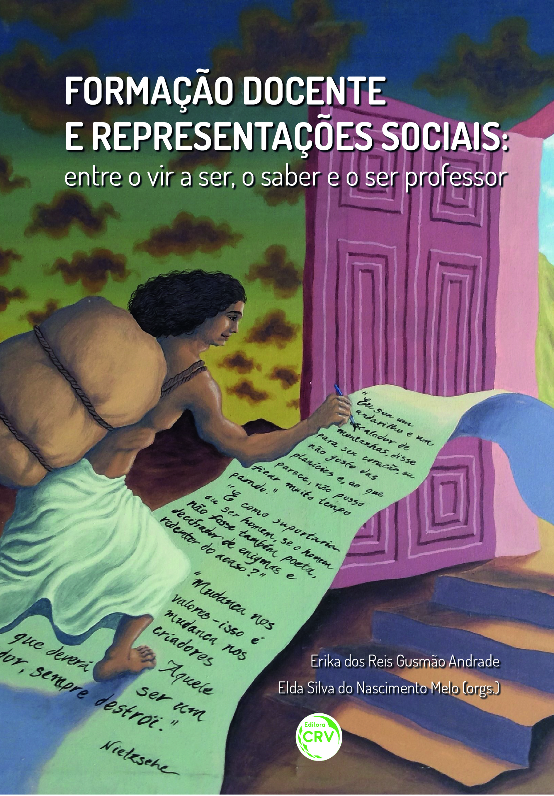 Capa do livro: FORMAÇÃO DOCENTE E REPRESENTAÇÕES SOCIAIS:<br>entre o vir a ser, o saber e o ser professor