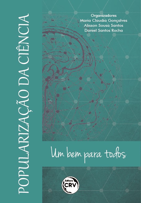 Capa do livro: POPULARIZAÇÃO DA CIÊNCIA:<br> um bem para todos