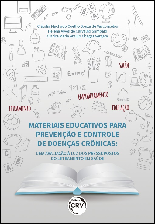 Capa do livro: MATERIAIS EDUCATIVOS PARA PREVENÇÃO E CONTROLE DE DOENÇAS CRÔNICAS:<br>uma avaliação à luz dos pressupostos do letramento em saúde