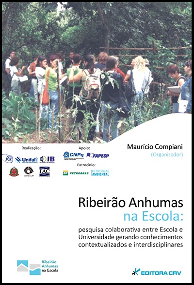 Capa do livro: RIBEIRÃO ANHUMAS NA ESCOLA:<br>pesquisa colaborativa entre escola e universidade gerando conhecimentos contextualizados e interdisciplinares 