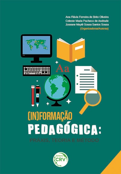 Capa do livro: (IN)FORMAÇÃO PEDAGÓGICA: <br>práxis, teoria e método