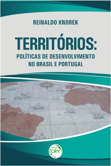 Capa do livro: TERRITÓRIOS:<br> políticas de desenvolvimento no Brasil e Portugal