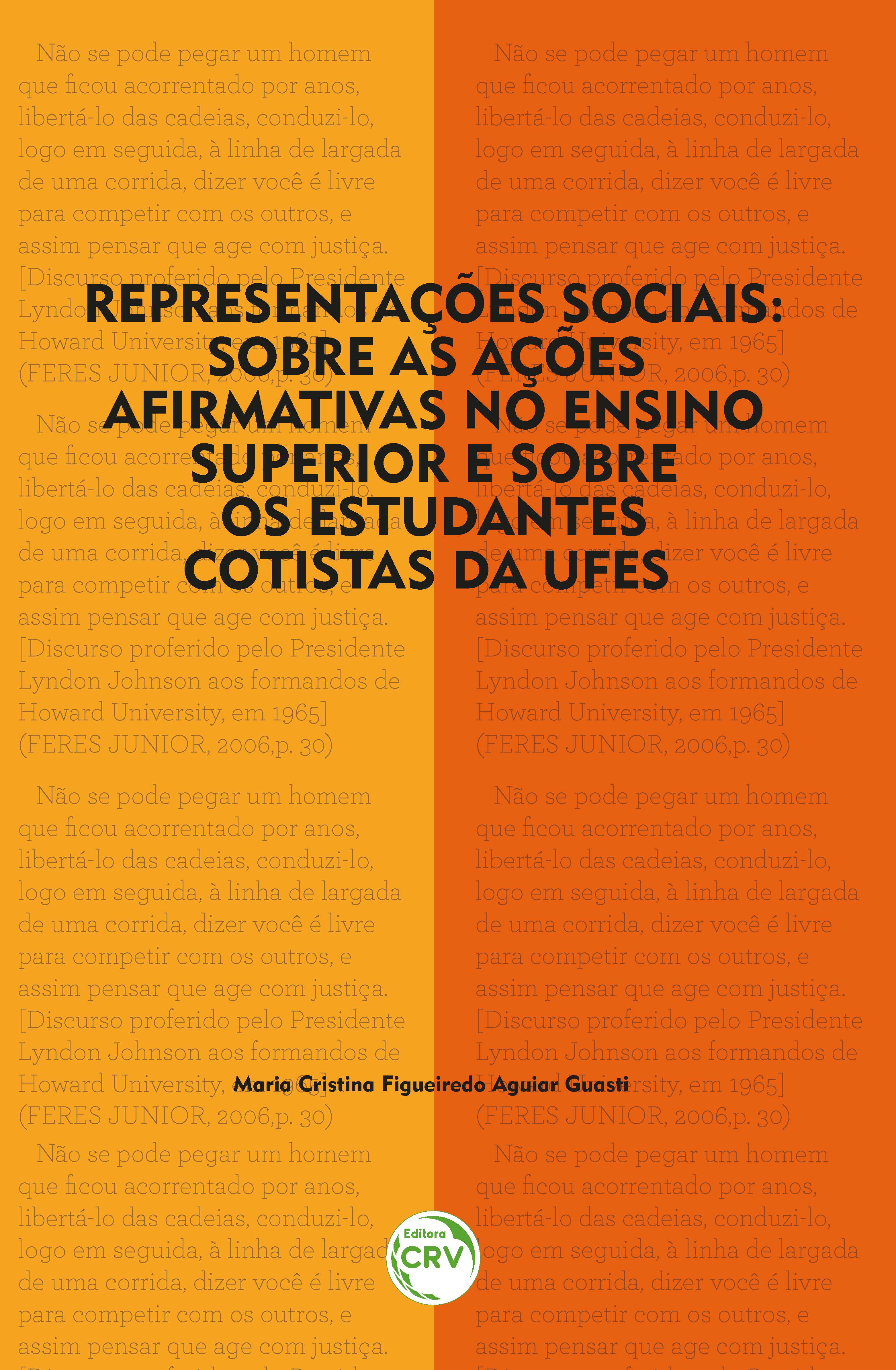 Capa do livro: REPRESENTAÇÕES SOCIAIS:<br>sobre as ações afirmativas no ensino superior e sobre os estudantes cotistas da Ufes