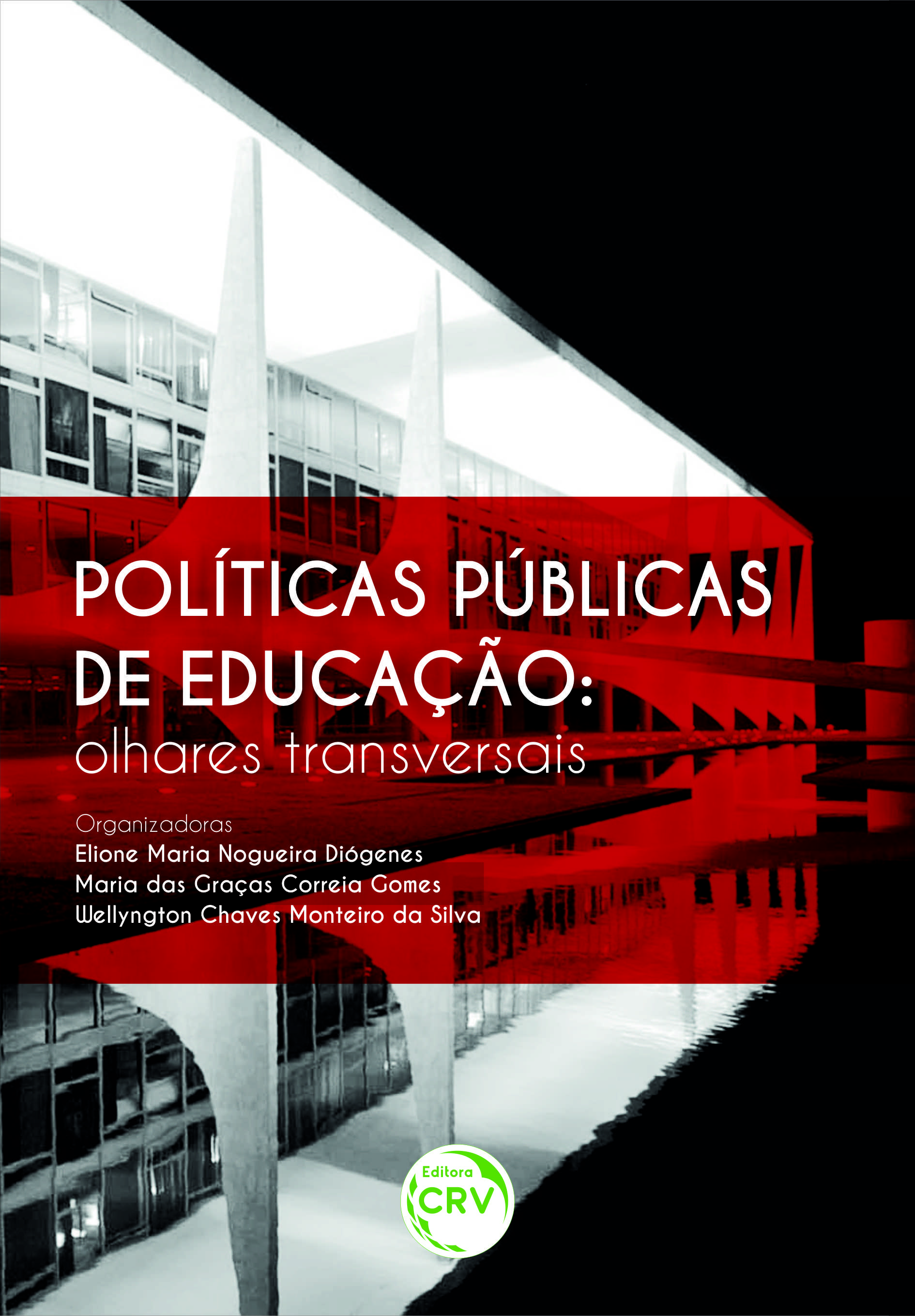 Capa do livro: POLÍTICAS PÚBLICAS DE EDUCAÇÃO:<br>olhares transversais