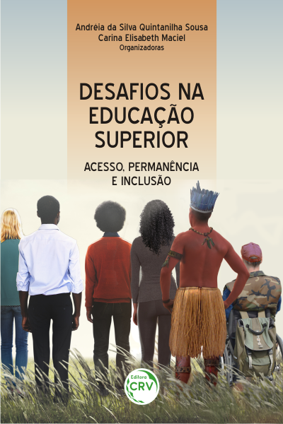 Capa do livro: DESAFIOS NA EDUCAÇÃO SUPERIOR: <br>acesso, permanência e inclusão