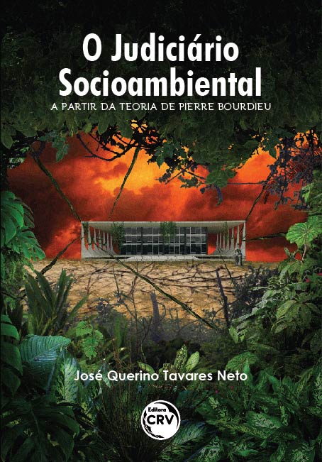 Capa do livro: O JUDICIÁRIO SOCIOAMBIENTAL A PARTIR DA TEORIA DE PIERRE BOURDIEU