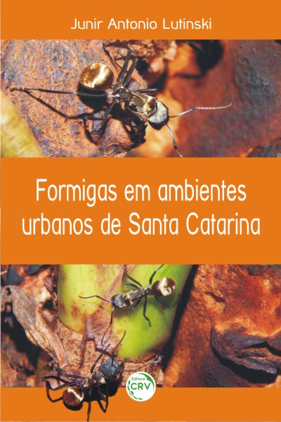 Capa do livro: FORMIGAS EM AMBIENTES URBANOS DE SANTA CATARINA