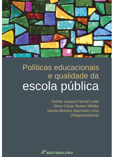 Capa do livro: POLÍTICAS EDUCACIONAIS E QUALIDADE DA ESCOLA PÚBLICA