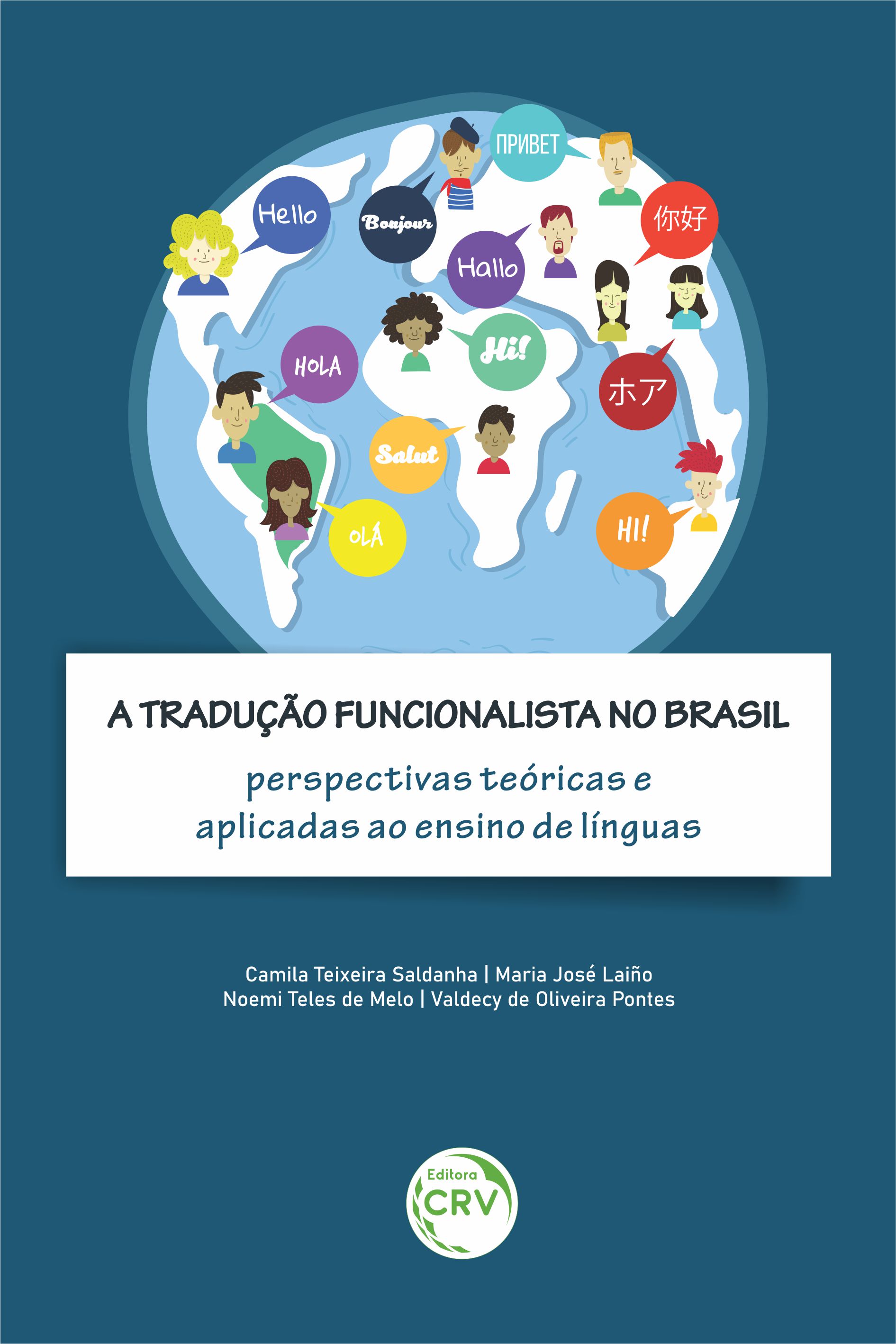 Capa do livro: A TRADUÇÃO FUNCIONALISTA NO BRASIL:<br> perspectivas teóricas e aplicadas ao ensino de línguas