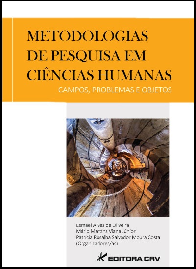 Capa do livro: METODOLOGIAS DE PESQUISA EM CIÊNCIAS HUMANAS - CAMPOS, PROBLEMAS E OBJETOS