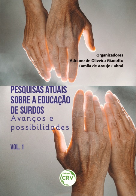 Capa do livro: PESQUISAS ATUAIS SOBRE A EDUCAÇÃO DE SURDOS:<br> Avanços e possibilidades - Volume 1