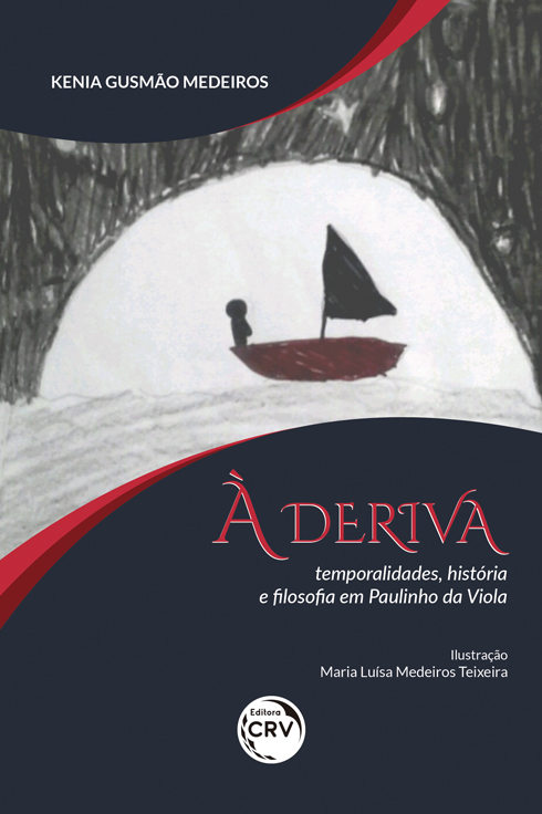 Capa do livro: À DERIVA: <br>temporalidades, história e filosofia em Paulinho da Viola