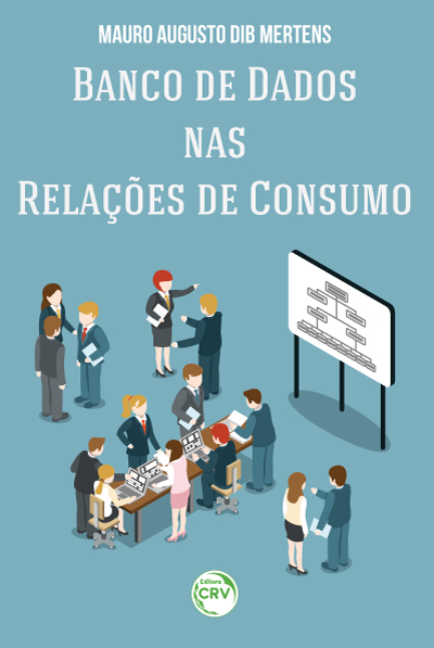 Capa do livro: BANCO DE DADOS NAS RELAÇÕES DE CONSUMO