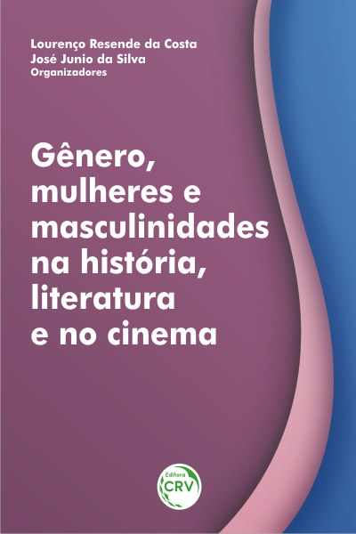 Capa do livro: GÊNERO, MULHERES E MASCULINIDADES NA HISTÓRIA, LITERATURA E NO CINEMA