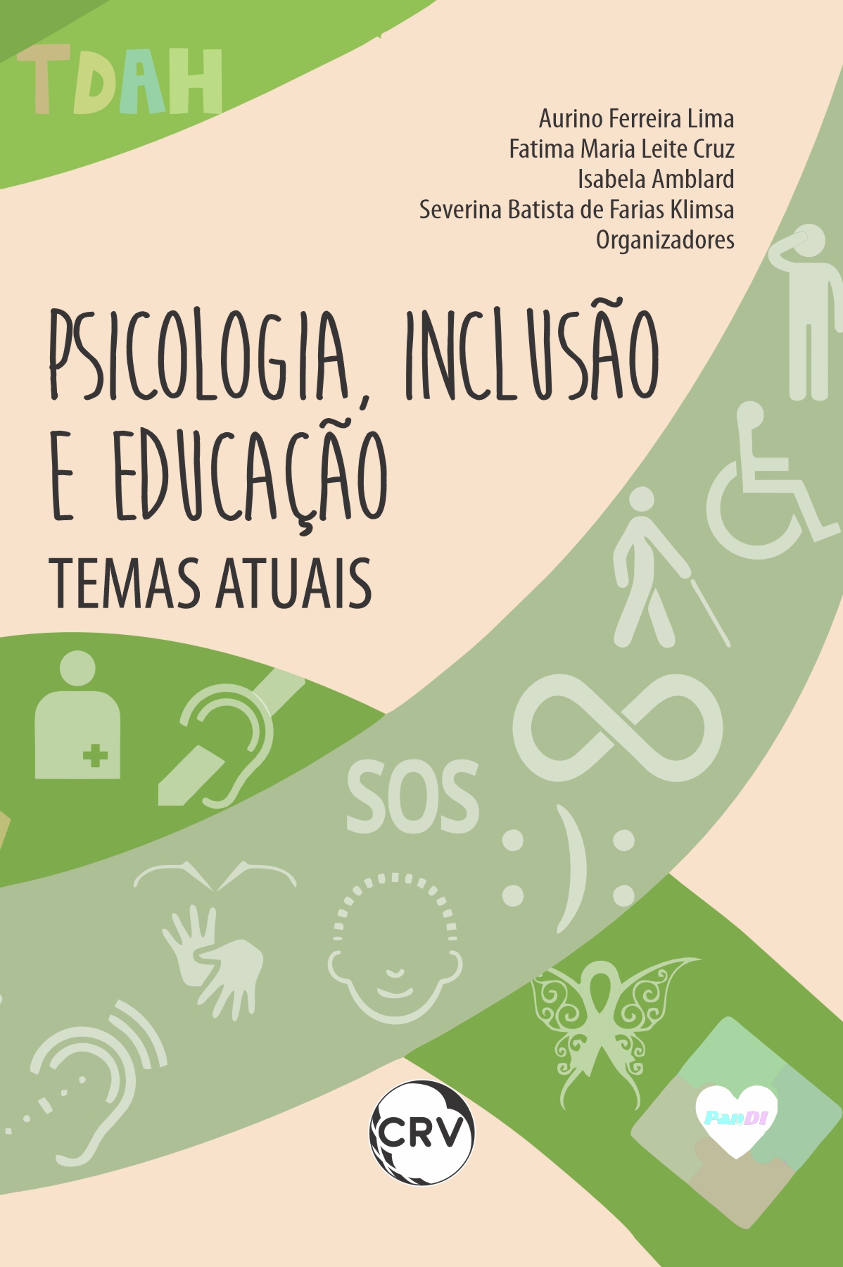 Capa do livro: Psicologia, inclusão e educação: <br>Temas atuais