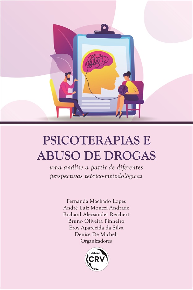 Capa do livro: PSICOTERAPIAS E ABUSO DE DROGAS:<br> uma análise a partir de diferentes perspectivas teórico-metodológicas