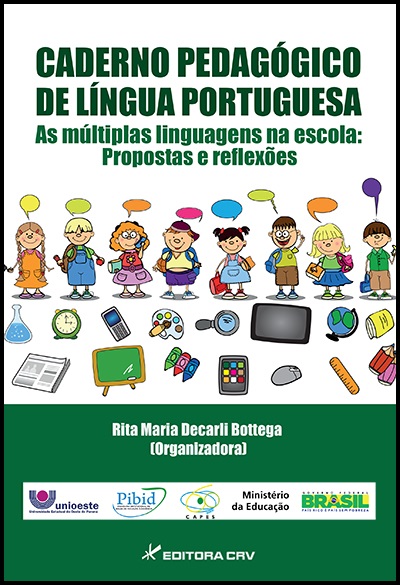 Capa do livro: CADERNO PEDAGÓGICO DE LÍNGUA PORTUGUESA<br> As múltiplas linguagens na escola<br> propostas e reflexões