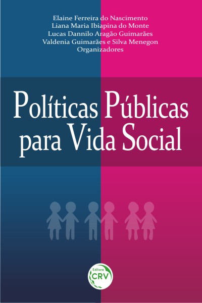 Capa do livro: POLÍTICAS PÚBLICAS PARA VIDA SOCIAL