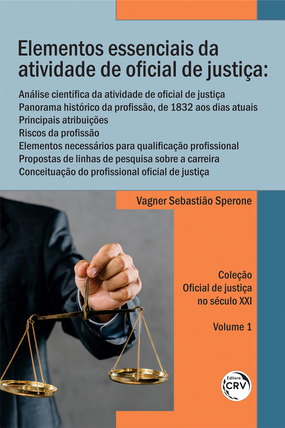 Capa do livro: Elementos essenciais da atividade de oficial de justiça