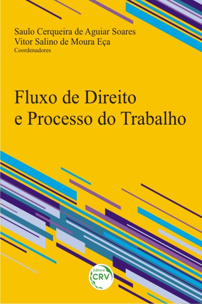 Capa do livro: FLUXO DE DIREITO E PROCESSO DO TRABALHO