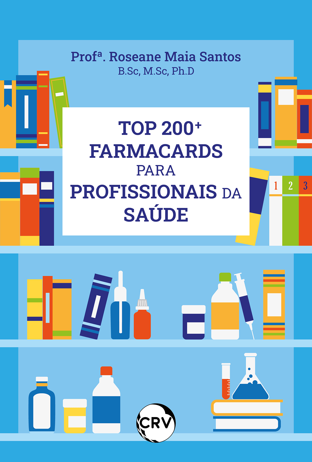 Capa do livro: Top 200+ farmacards para profissionais da saúde